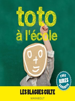 cover image of Toto à l'école, les blagues culte